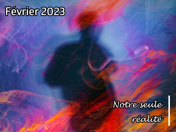 Séance de yoga nidra - Février 2023 - Notre seule réalité